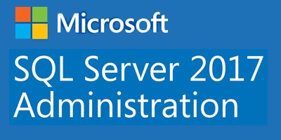 Microsoft SQL Server 2017 for Administration